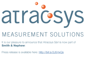 It is our pleasure to announce that Atracsys Sàrl is now part of Smith & Nephew: Press release is available here: http://bit.ly/2J5HxQs